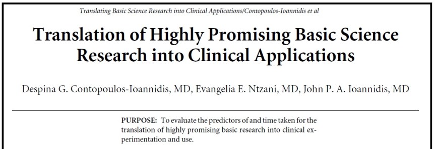 Contopoulos-Ioannidis, Ntzani and Ioannidis - Translation of Highly Promising Basic Science Research in Clinical Applications, 2003